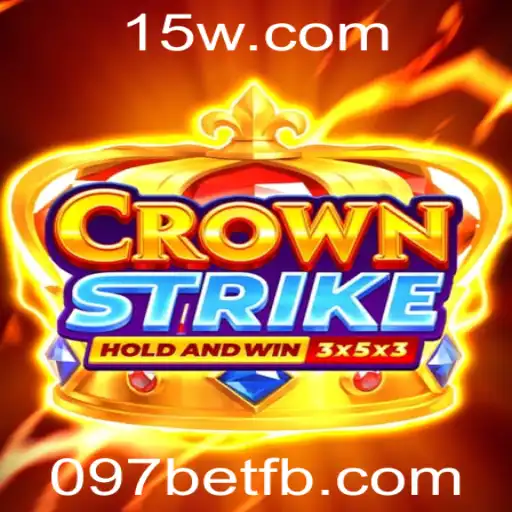 Crownstrike: Explorando o Mundo do Jogo com a Chave 097bet